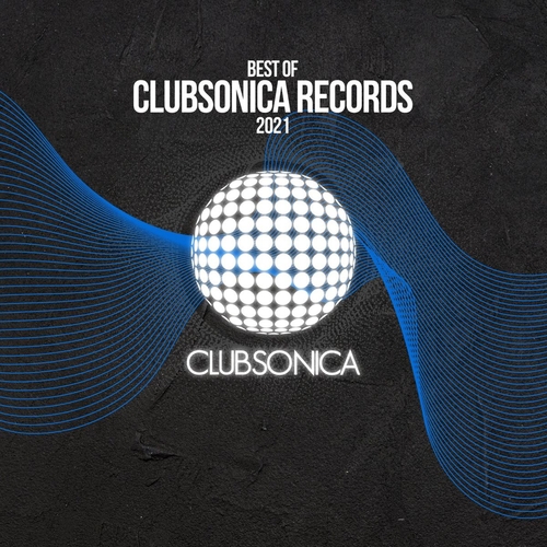 VA - Best of Clubsonica Records 2021 [CSRCOMP06]